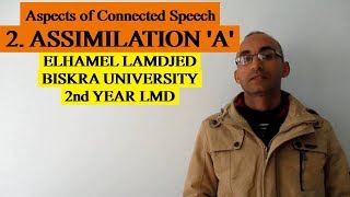 Phonetics 27 ASSIMILATION 1 in connected speech [upl. by Anana]