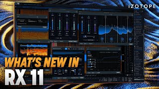 Introducing iZotope RX 11 whats new in the definitive toolkit for audio repair [upl. by Atsyrk776]