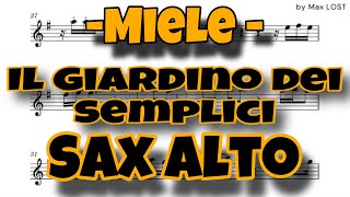 Il giardino dei semplici  Miele  sax alto [upl. by Quintessa]