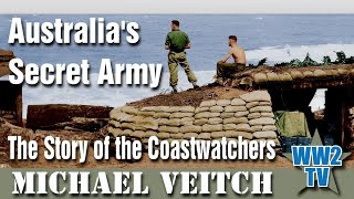 Australias Secret Army The Story of the Coastwatchers [upl. by Inga]