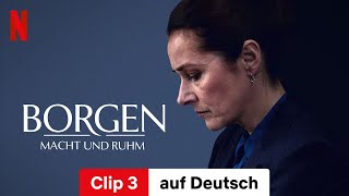 Borgen – Macht und Ruhm Staffel 1 Clip 3  Trailer auf Deutsch  Netflix [upl. by Alleahcim272]