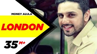 London  Money Aujla Feat Nesdi Jones amp Yo Yo Honey Singh  Latest Punjabi Songs  2014 [upl. by Aicilanna]