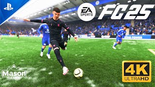 FC 25 GAMEPLAY  LEICESTER CITY vs CHELSEA  Premier League 2425 Full Match  REALISTIC CAMERA  4K [upl. by Foy255]