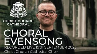 Choral Evensong  Recorded live Tuesday 19th September 2023 [upl. by Aliehs]