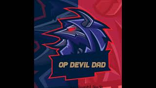 op Devil DAD is live [upl. by Eitsud]