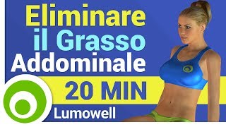 Grasso Addominale come Eliminarlo Esercizi [upl. by Nomael]