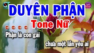 Duyên Phận Karaoke Tone Nữ Nhạc Sống Beat Chuẩn Nhất  Karaoke Tuyển Chọn [upl. by Dev]