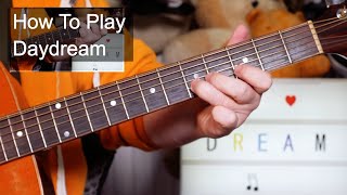 Daydream The Lovin Spoonful Guitar Lesson [upl. by Onnem195]