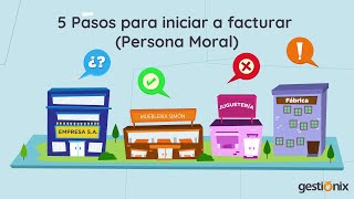 5 pasos para iniciar a facturar Persona Moral [upl. by Sredna]