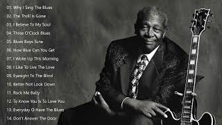 BB King Greatest Hits  Best Of BB King [upl. by Redmund]