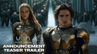 DUNE PART THREE – Teaser Trailer 2026 Timothée Chalamet Zendaya  Warner Bros [upl. by Harvard]