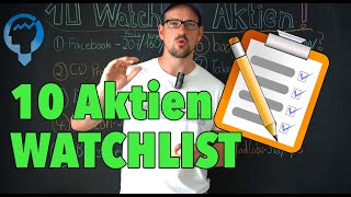 10 Aktien auf meiner Watchlist  Wann nachkaufen amp verkaufen [upl. by Nahtnaoj]