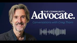 The Community Advocate podcast on the rise of community micro activism [upl. by Burr]