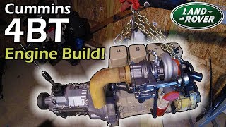 Engine Build × 4BT Cummins Discovery 11 Land Rover Build [upl. by Macmillan]