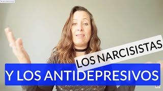 Los narcisistas y los antidepresivos [upl. by Mccord]