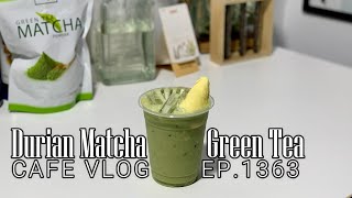 Cafe Vlog EP1363  Durian Matcha Green Tea  Drink recipe  Regular size [upl. by Abdu]