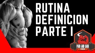 RUTINA DE DEFINICION MUSCULAR  PARTE 1 3 SEMANAS [upl. by Papert163]