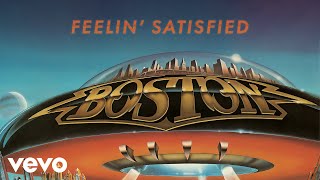 Boston  Feelin Satisfied Official Audio [upl. by Anavi]