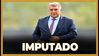 🚨 LAPORTA IMPUTADO POR PRESUNTA ESTAFA DE 47 MILLONES [upl. by Nylkoorb224]