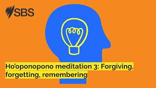 Ho’oponopono meditation 3 Forgiving forgetting remembering  Great Minds [upl. by Aruasor600]