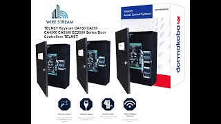 TELNET Keyscan CA150 CA250 CA4500 CA8500 EC2500 Series Door Controllers Keyscan TELNET [upl. by Sonstrom]