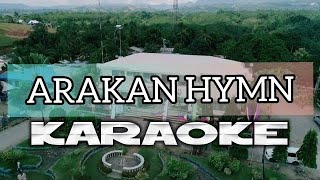 ARAKAN HYMN  KARAOKE northcotabato arakan music [upl. by Sheri]