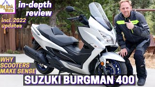 2022 Suzuki Burgman 400  The Argument for Maxi Scooters amp Why You Need One [upl. by Streeter928]