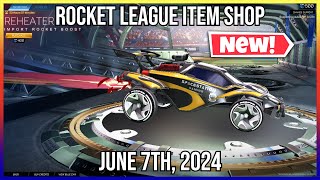 NEW REHEATER BOOST AND TRAIL Rocket League Item Shop June 7th 2024 [upl. by Belayneh]