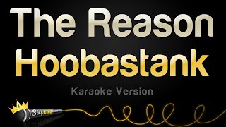 Hoobastank  The Reason Karaoke Version [upl. by Miuqaoj]