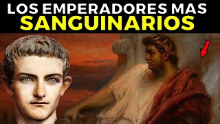 Los 9 Emperadores MÁS SANGUINARIO Y CRUELES DE ROMA [upl. by Nosimaj]