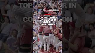 Human towers topple over in Spanish competition [upl. by Rudiger366]