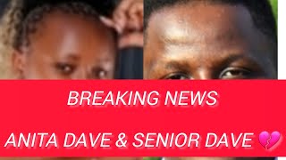 ITS A BREAKING NEWS💔💔 SENIOR DAVE amp ANITA DAVE BREAK UP 😭😭😭😭😭 IS IT A PLANK ❓❓ [upl. by Enomed]