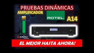 🔥 Rotel A14 Pruebas Dinámicas  El mejor hasta ahora tendencias audiophile mexico viral [upl. by Hoxsie269]