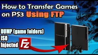 How to transfer games to PS3 using FTP [upl. by Itra]