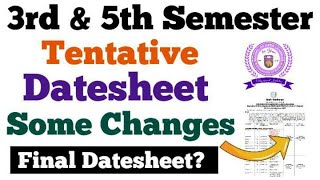 DU SOL 3rd amp 5th Semester Tentative Datesheet Some Changes 2024 [upl. by Ettenor]