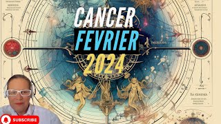 Cancer Horoscope fevrier 2024 [upl. by Demeter544]