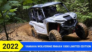 2022 YAMAHA WOLVERINE RMAX4 1000 LIMITED EDITION REVIEW COLORS PRICE AND SPECS [upl. by Ralf]