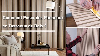 Comment Installer Facilement des Panneaux en Tasseaux Bois et Créer un Mur Tasseau Bois Décoratif [upl. by Shore]