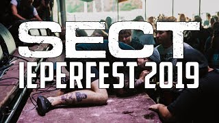 SECT  IEPERFEST 2019 full set [upl. by Fessuoy]