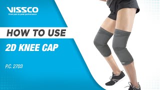 How to Wear and When to Use a Stretchable 2D Knee Cap Vissco Stretchable 2D Knee Cap [upl. by Milan]