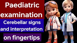 Cerebellum examination Cerebellar signs 🛑 Paediatric examination on fingertips by DR JUNAID [upl. by Burkitt956]