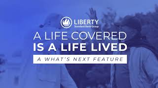 Liberty’s A Life Covered is A Life Lived Coming Soon [upl. by Elleral]