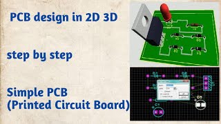 How to design a Printed Circuit BoardPCB in 2Damp3D SimulationPDF Layout by proteus professional [upl. by Grega]