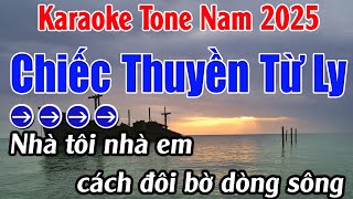 Chiếc Thuyền Từ Ly Karaoke  Tone Nam Karaoke Lan Anh  Beat Mới [upl. by Crista]