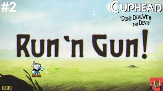 CUPHEAD Mission 2quotRun amp Gun Forest Folliesquot Full Playthrough NC  FULL HD 60FPS Unreal Walks [upl. by Lenra]