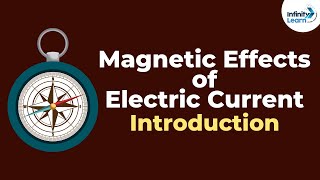 Magnetic Effects of Electric Current  Introduction  Dont Memorise [upl. by Kellie]