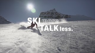 SKI more TALK less  coming soon [upl. by Munt]