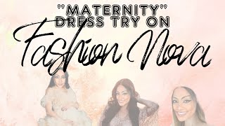 Maternity Dress Try On from Fashion Nova [upl. by Yk733]