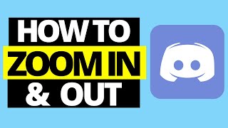 How To Zoom IN amp OUT On Discord PC amp Mac [upl. by Guttery]