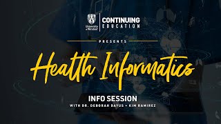 Health Informatics Information Session 2021 [upl. by Ameerahs]